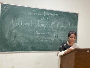 Classroom discussion on ‘Traditional Woman v/s Modern Woman: Hopes and Challenges’